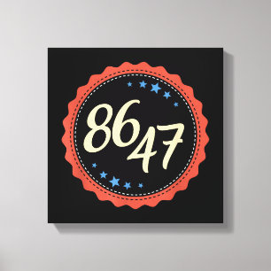 Impressão Em Tela 86 47 Anti Trump Engraçado