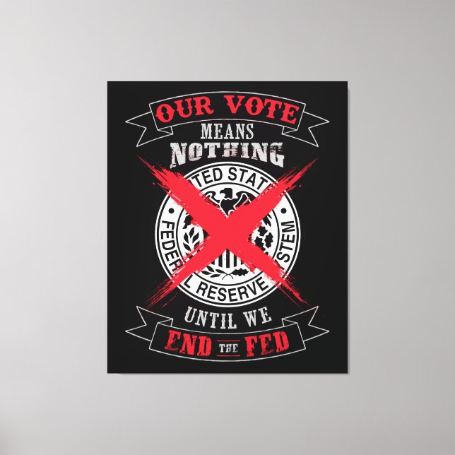 Impressão Em Tela Acabar Com A Arte Da Parede Fed (Frente)