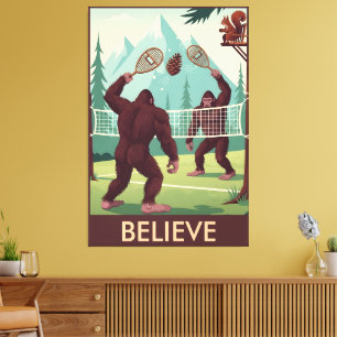 Impressão Em Tela Acredite no Bigfoot engraçado