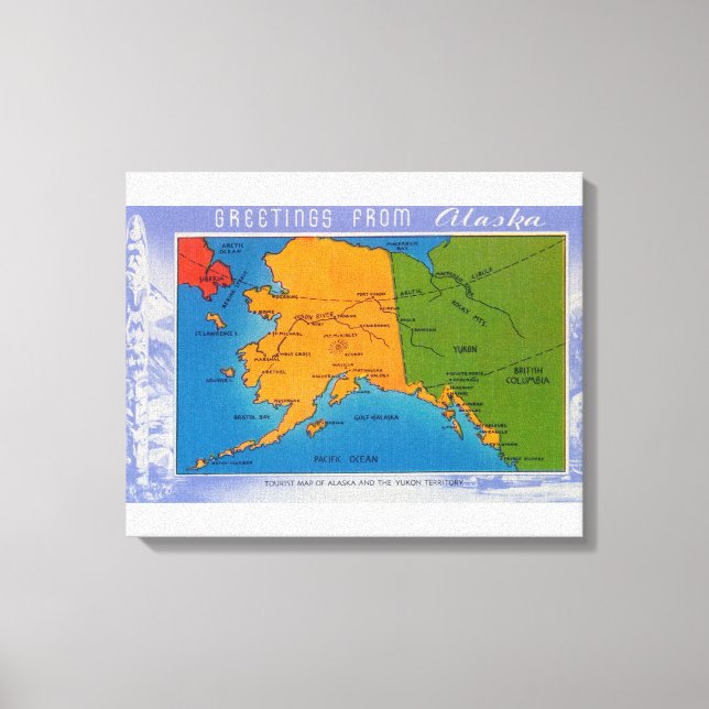 Impressão Em Tela Alaska - Saudações Do Mapa Do Alasca (Frente)