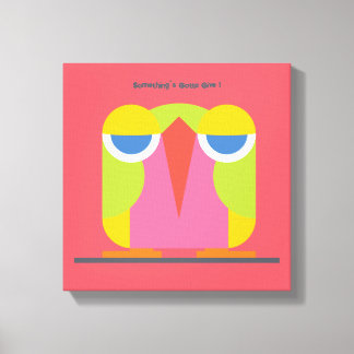 Impressão Em Tela Algo tem que dar!