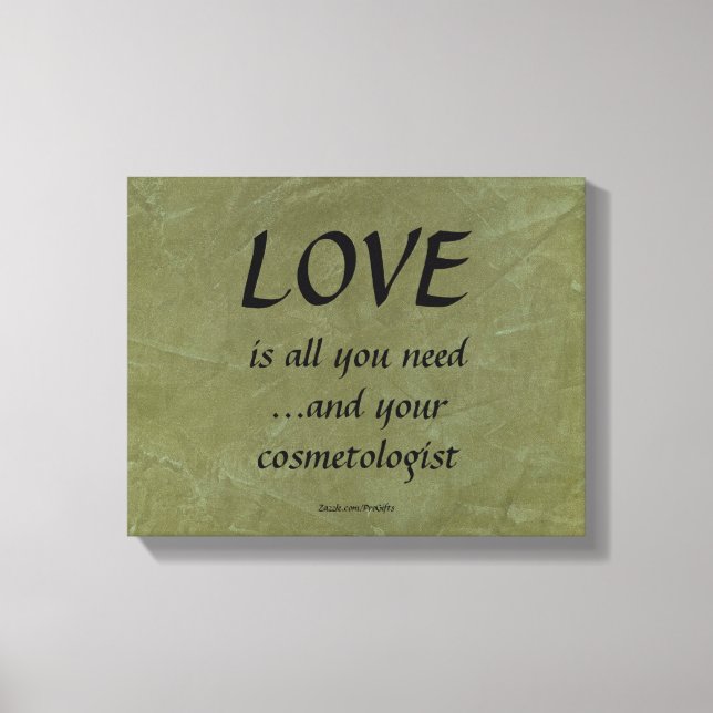 Impressão Em Tela Amor e seu cosmetólogo (Frente)