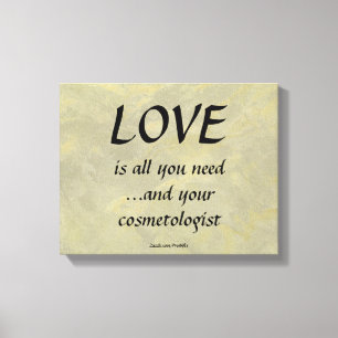 Impressão Em Tela Amor e seu cosmetólogo