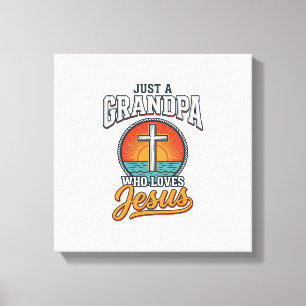 Impressão Em Tela Apenas um avô que ama Jesus Camisa Vintage Cross