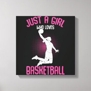 Impressão Em Tela Apenas uma Garota que Ama Basquetebol Crianças Gar