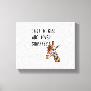 Impressão Em Tela Apenas Uma Garota Que Ama Girafas Animal Fofo Gira