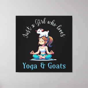 Impressão Em Tela Apenas uma garota que ama Yoga e Cabras