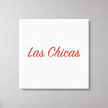 Arte de Citação do Slogan Las Chicas