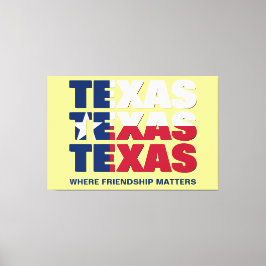 Impressão Em Tela Assuntos de Amizade TEXAS