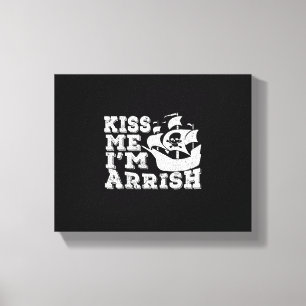 Impressão Em Tela Beije-me Sou a Rua de Bebendo de Nave Pirata Arris