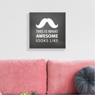 Impressão Em Tela Bigode Incrível