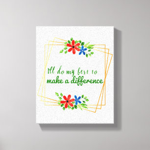 Impressão Em Tela boas intenções citações positivas para a aceitação