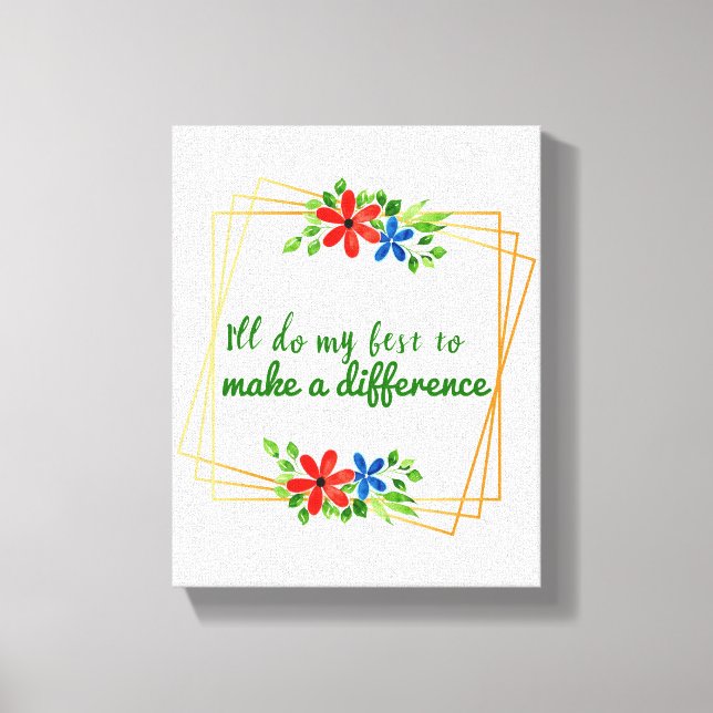 Impressão Em Tela boas intenções citações positivas para a aceitação (Frente)