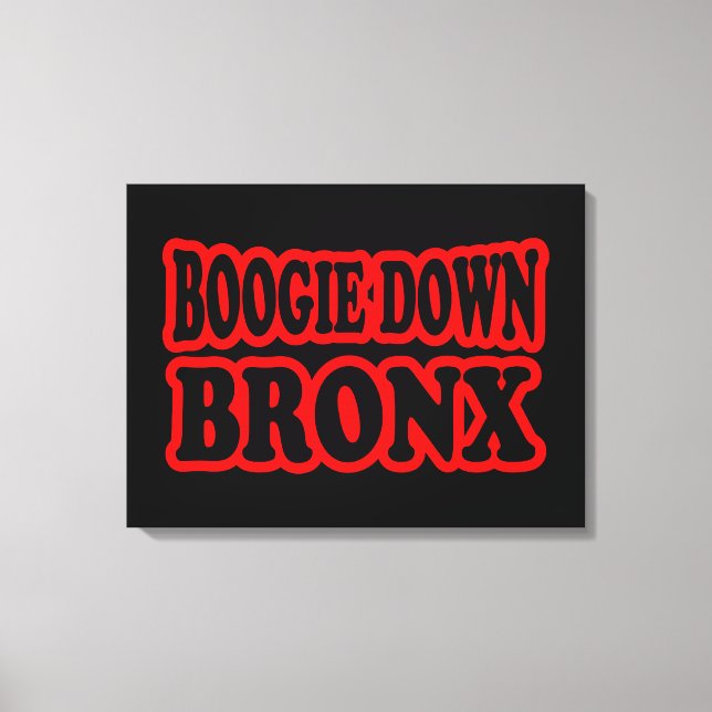 Impressão Em Tela Boogie Down Bronx, Nova Iorque (Frente)