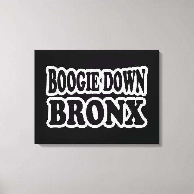 Impressão Em Tela Boogie Down Bronx, Nova Iorque (Frente)