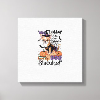 Impressão Em Tela Bruxa melhor ter meus biscoitos de cachorro Cute H