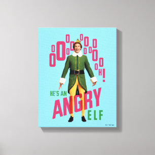 Impressão Em Tela Buddy, o Elf Ele é um Elf Irritado