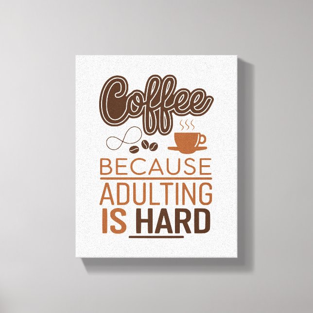 Impressão Em Tela Café engraçado perfeito para sua cozinha ou escrit (Frente)