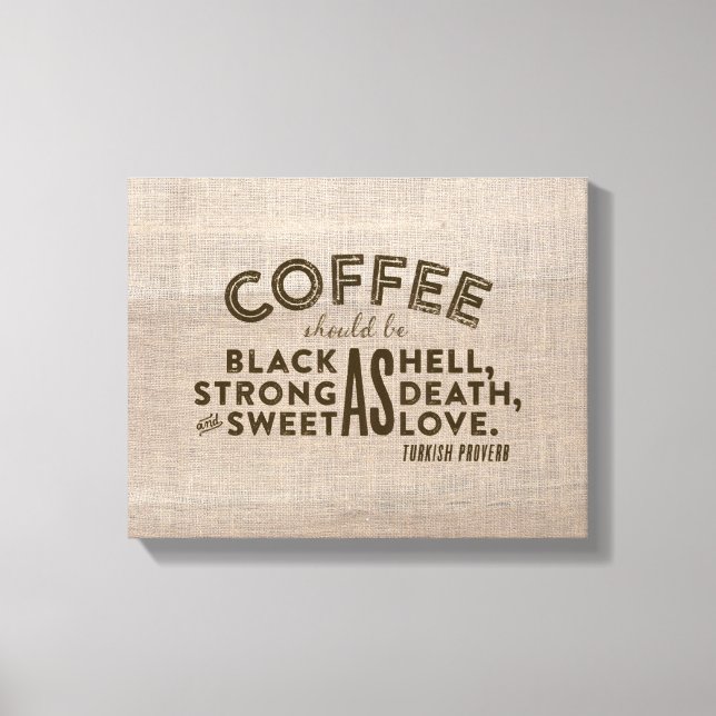 Impressão Em Tela Café Turco Proverbo (Frente)