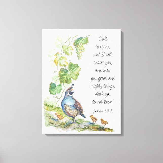 Impressão Em Tela Call to Me Scripture Inspiration California Quail  (Frente)