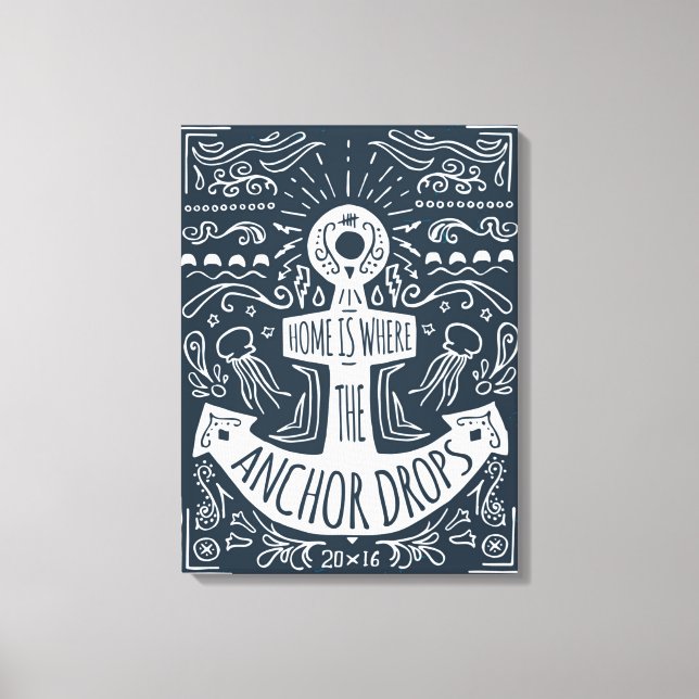 Impressão Em Tela Casa É Onde A Âncora Cai (Frente)