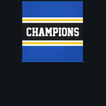 Impressão Em Tela CHAMPIONS Bright Athletic Black Stripes<br><div class="desc">Este design colorido,  esportivo apresenta texto de CHAMPIONS atlético dentro de uma faixa horizontal de corridas em preto com faixas brancas e amarelas do ouro adjacentes contra faixas de borda externa. As cores e o texto neste design podem ser personalizados.</div>