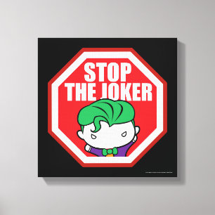 Impressão Em Tela Chibi - Sinal "Stop The Joker"