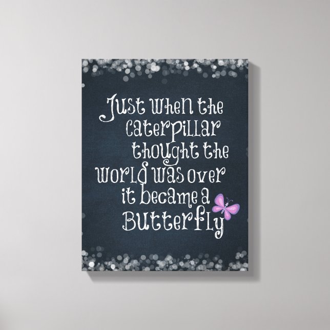 Impressão Em Tela Citação da Borboleta da Lagarta Inspiradora (Frente)