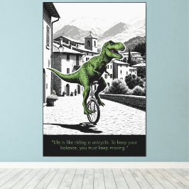 Impressão Em Tela Citação Motivacional Divertida com Tema T Rex