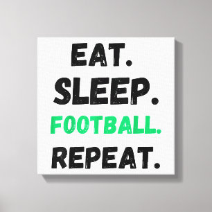Impressão Em Tela Comer Dormir Futebol Repetir Fofo Comer Dormir Fut