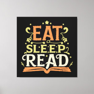 Impressão Em Tela Comer Dormir Ler, Leitura Divertida