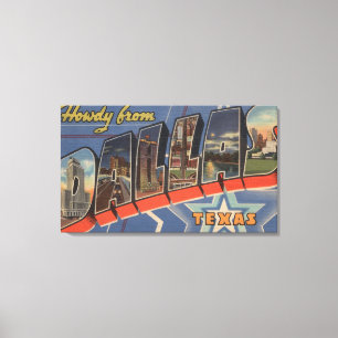 Impressão Em Tela Dallas, Texas - Howdy de - grandes cenas da letra