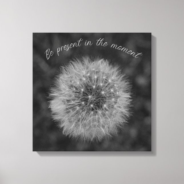Impressão Em Tela Dandelion seed head. Be Present In The Moment. (Frente)