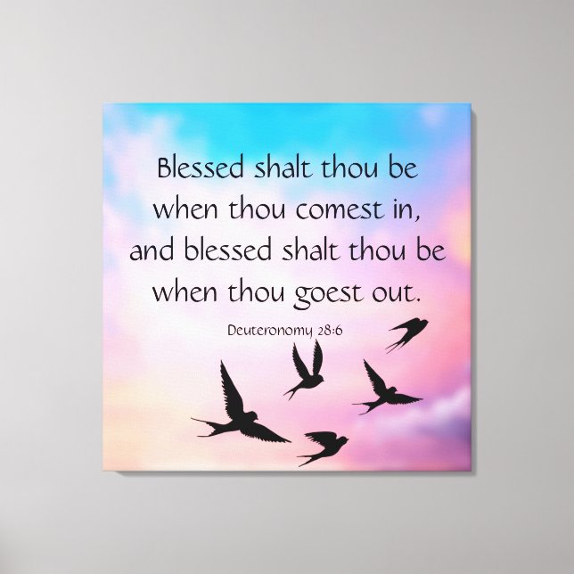 Impressão Em Tela Deuteronomia 28:6 (Frente)