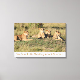 Impressão Em Tela Devíamos Estar A Pensar Em Janta.