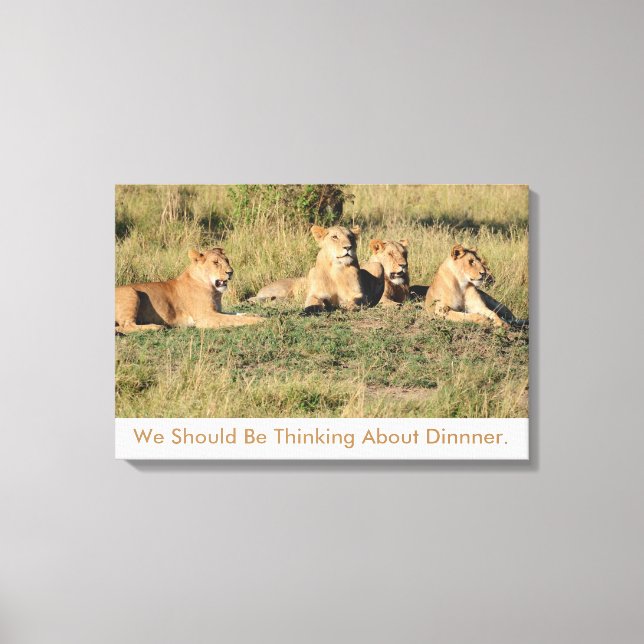 Impressão Em Tela Devíamos Estar A Pensar Em Janta. (Frente)