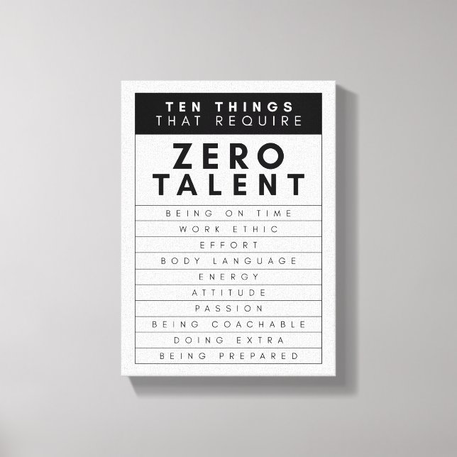 Impressão Em Tela Dez Coisas Que Requerem Um Talento Zero (Frente)