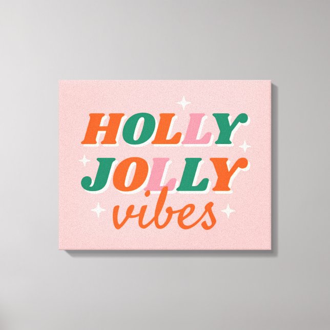 Impressão Em Tela Diversão Holly Jolly Vibes Design de Natal (Frente)