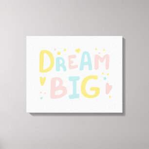 Impressão Em Tela Dream Big Pastel Hearts