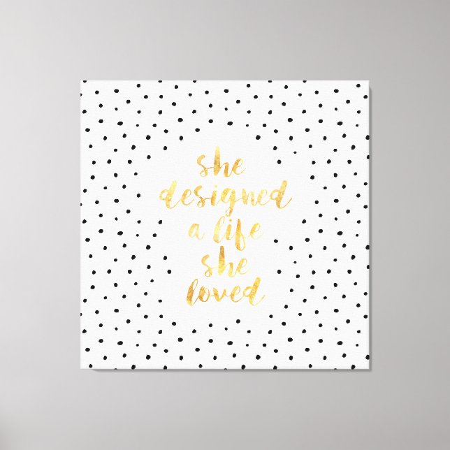 Impressão Em Tela Ela projetou uma vida que ela adorava com folha de (Frente)