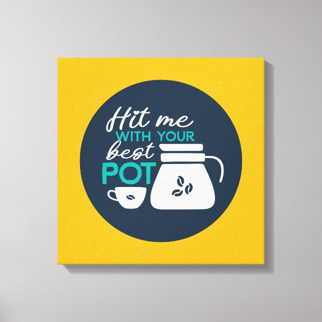 Impressão Em Tela Engraçado Café Pun Tipografia Arte Cor Retroativa (Frente)