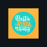 Impressão Em Tela Engraçado Pasta La Vista Retro Kitchen Tipografia<br><div class="desc">Arte tipográfica colorida com cores retrô e vibrantes. Peitos engraçados e citações sobre comida,  cozinhar,  assar e jantar. Condecoração perfeita para sua cozinha,  restaurante,  café,  compro de padaria ou restaurante. A cor de fundo (o círculo e o quadrado) é personalizável através da Ferramenta Design.</div>