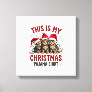 Impressão Em Tela Esta é Minha Camisa de Pijama de Natal Gato Amante