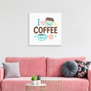 Impressão Em Tela Eu Amo Café Cute Kawaii Adesivo – Café Adorável