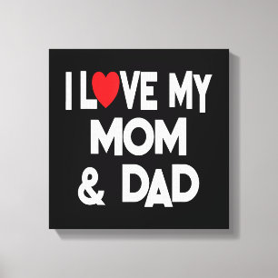 Impressão Em Tela Eu Amo Minha Mãe E Pai - Celebrar Fath Familiar