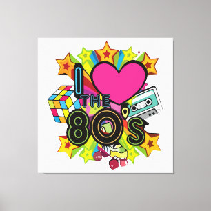 Impressão Em Tela eu amo os anos 80