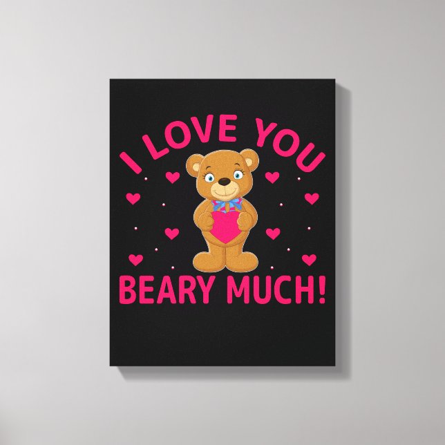 Impressão Em Tela Eu Amo Você Beber Muito Urso De Teddy (Frente)