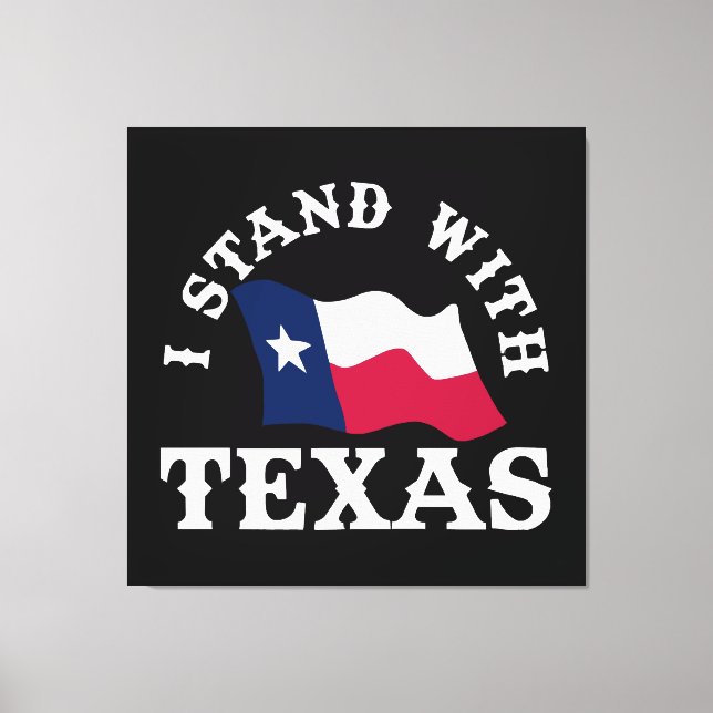 Impressão Em Tela Eu Apoio o Texas (Frente)