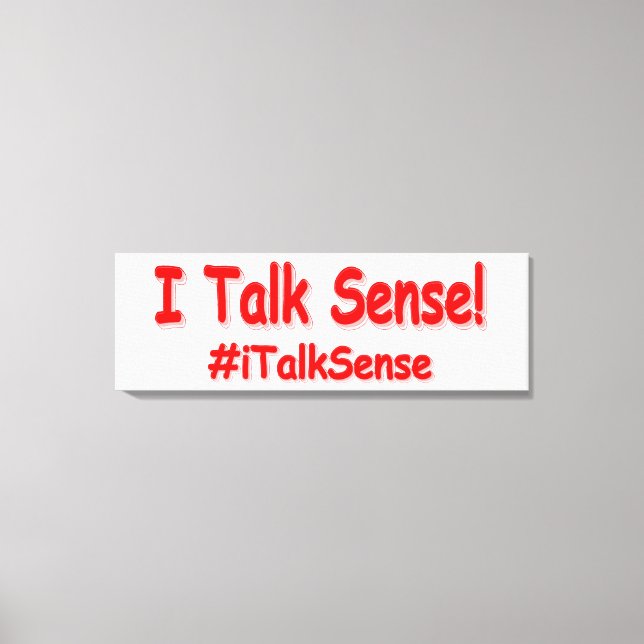 Impressão Em Tela "Eu Falo Sentido" Design. Comprar Agora (Frente)