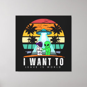 Impressão Em Tela Eu Quero Deixar é mundo Alien Vintage Pôr do Sol